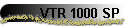 VTR 1000 SP