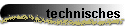 technisches